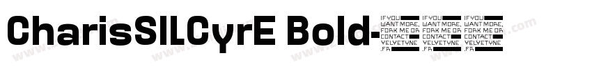 CharisSILCyrE Bold字体转换